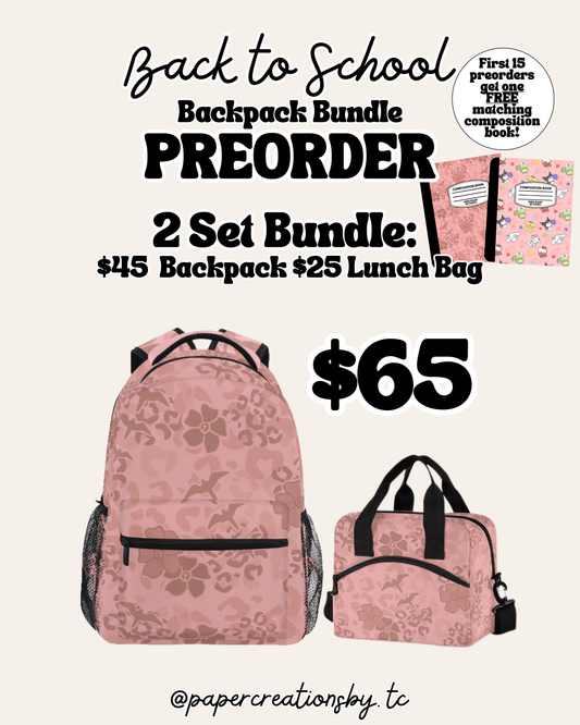 PREORDER: $65 Backpack Bundle.