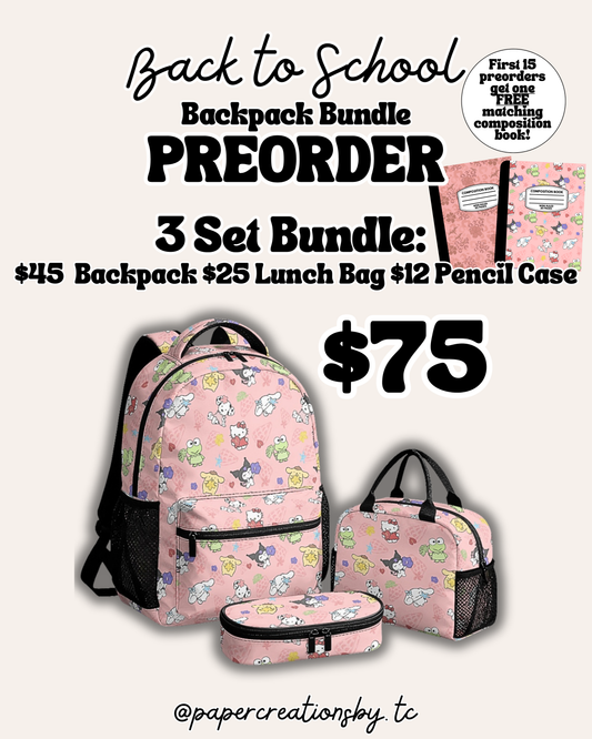 PREORDER: $75 Backpack Bundle.