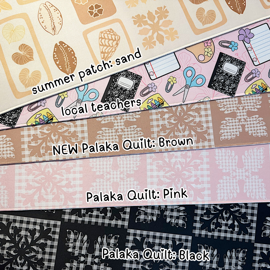 Full Size Desk Mat. Newly Added Design: Puas & Shells
